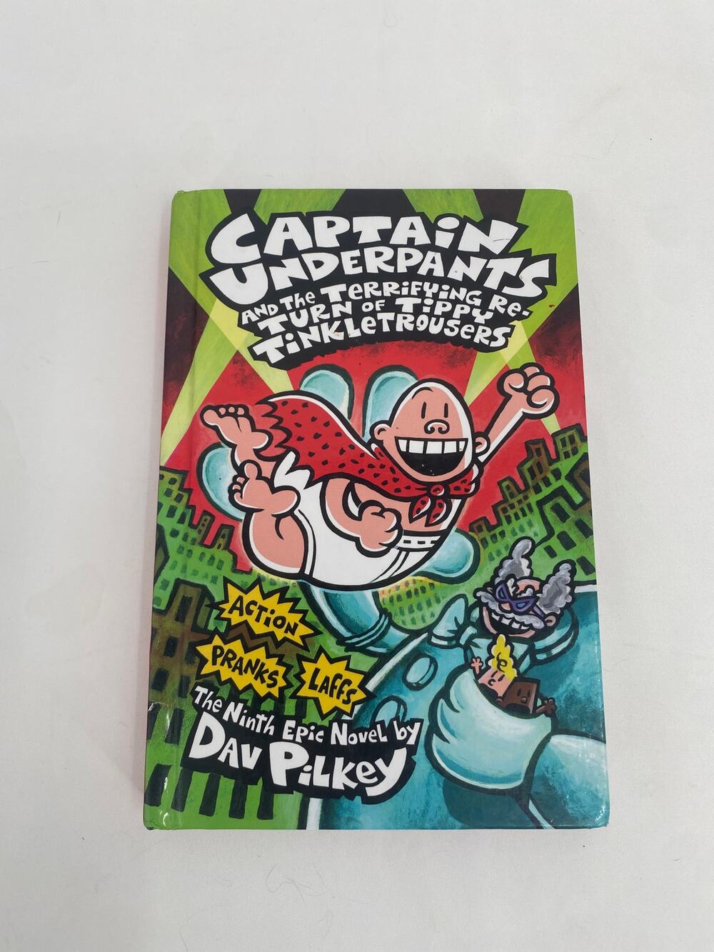 Captain Underpants and the Terrifying Return of Tippy Tinkletrousers Book
